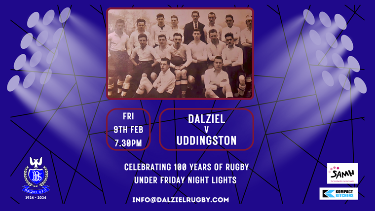 CENTENARY | DALZIEL V UDDINGSTON FRIDAY 9TH FEB 7.30PM 2024